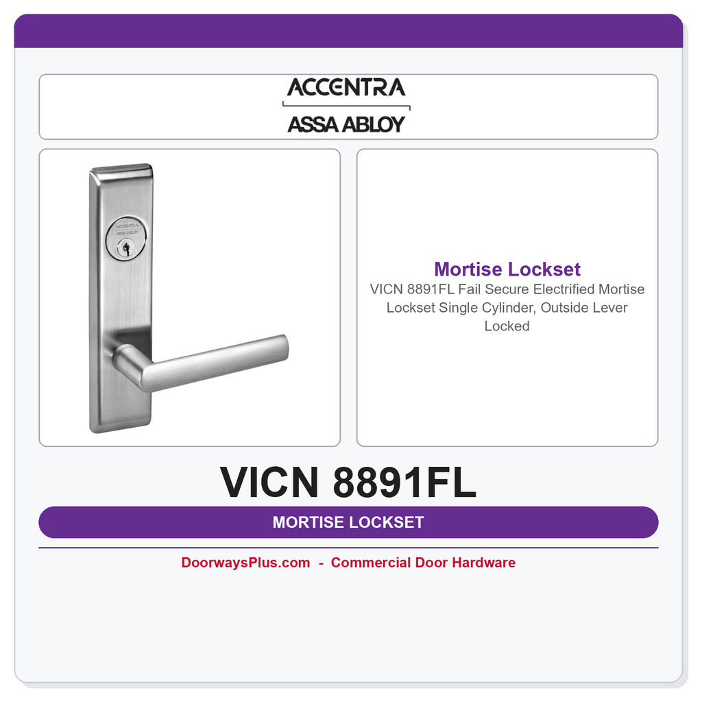 Accentra VICN 8891FL Fail Secure Electrified Mortise Lockset – Single Cylinder, Outside Lever Locked