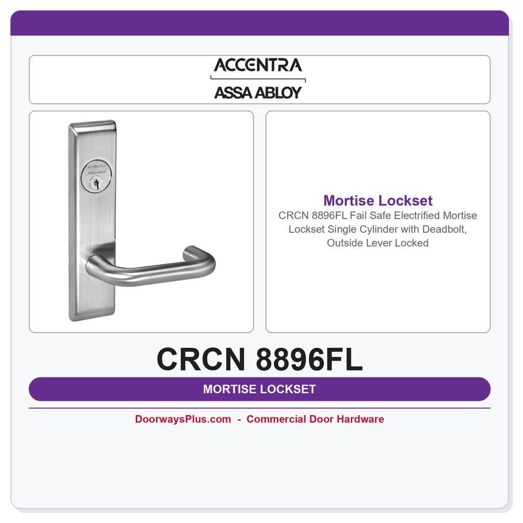 Accentra CRCN 8896FL Fail Safe Electrified Mortise Lockset – Single Cylinder with Deadbolt, Outside Lever Locked