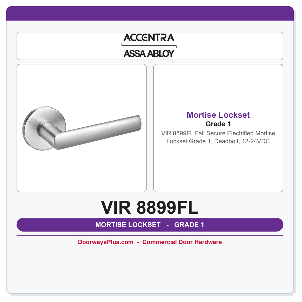 Accentra VIR 8899FL Fail Secure Electrified Mortise Lockset – Grade 1, Deadbolt, 12-24VDC