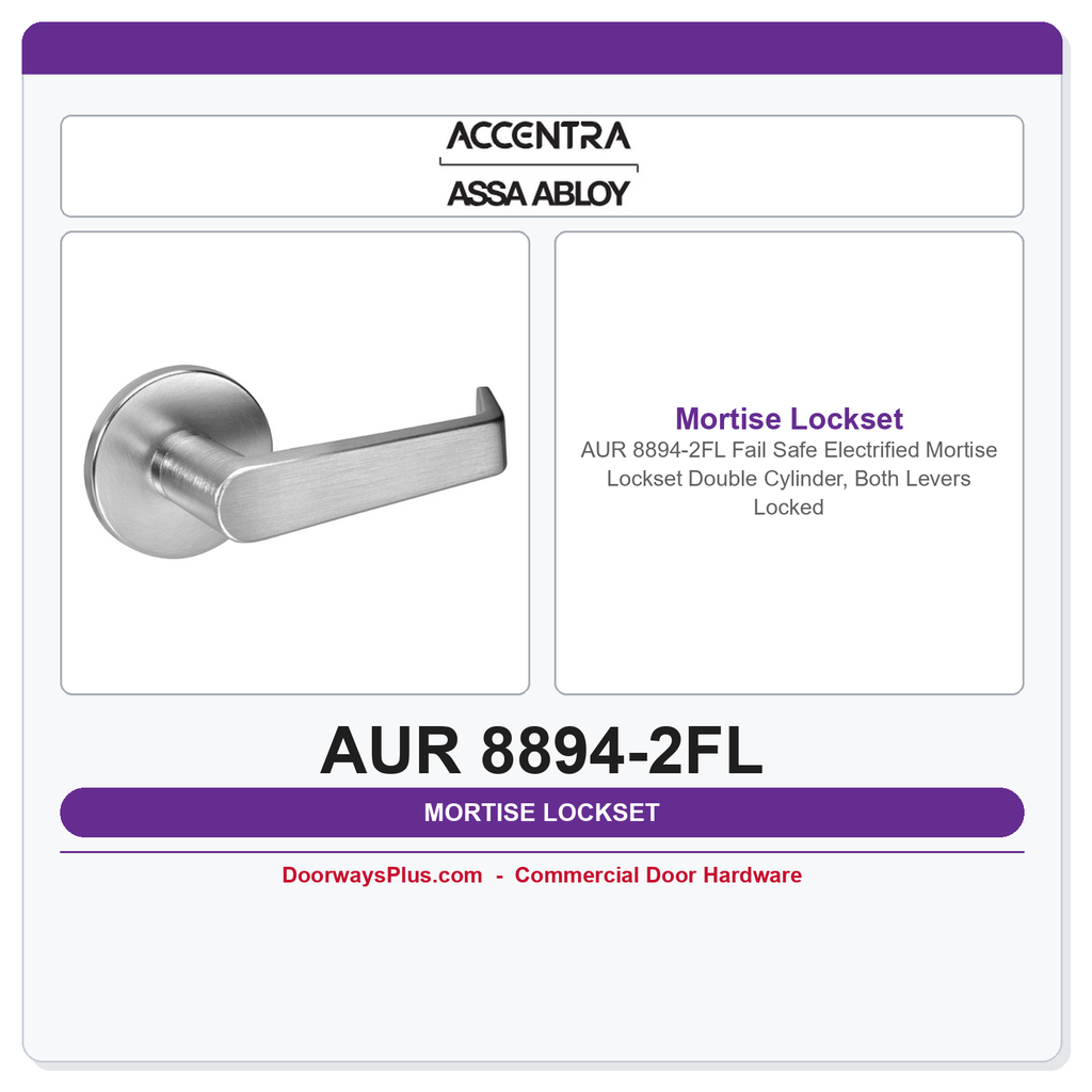 Accentra AUR 8894-2FL Fail Safe Electrified Mortise Lockset – Double Cylinder, Both Levers Locked