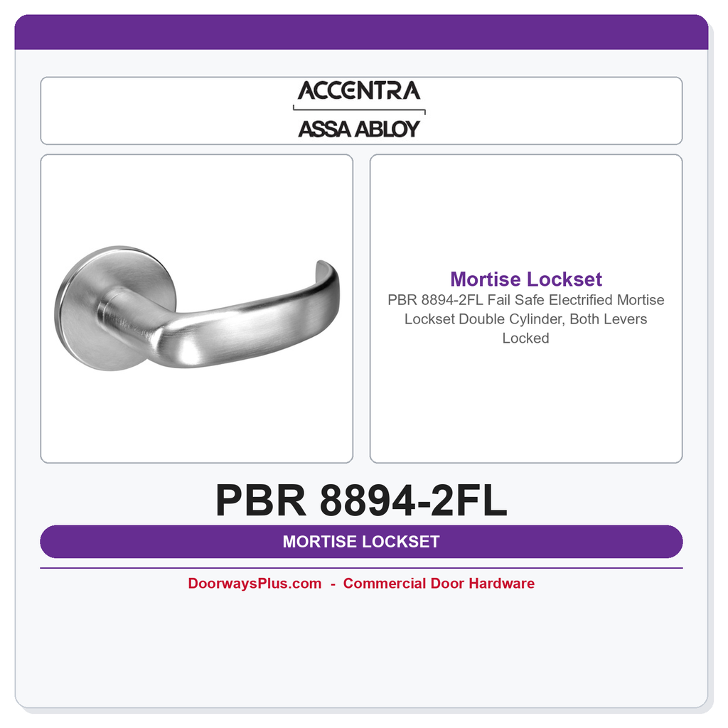 Accentra PBR 8894-2FL Fail Safe Electrified Mortise Lockset – Double Cylinder, Both Levers Locked
