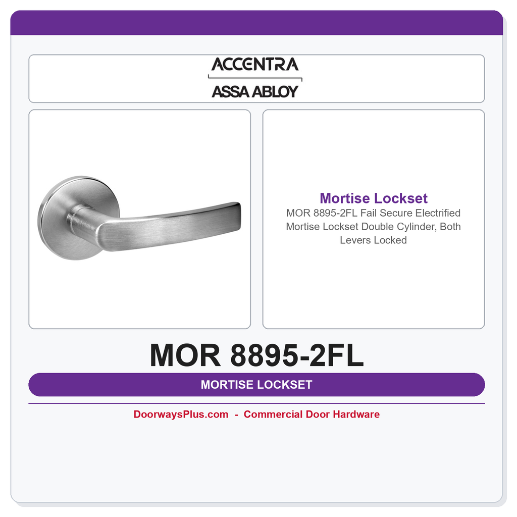 Accentra MOR 8895-2FL Fail Secure Electrified Mortise Lockset – Double Cylinder, Both Levers Locked