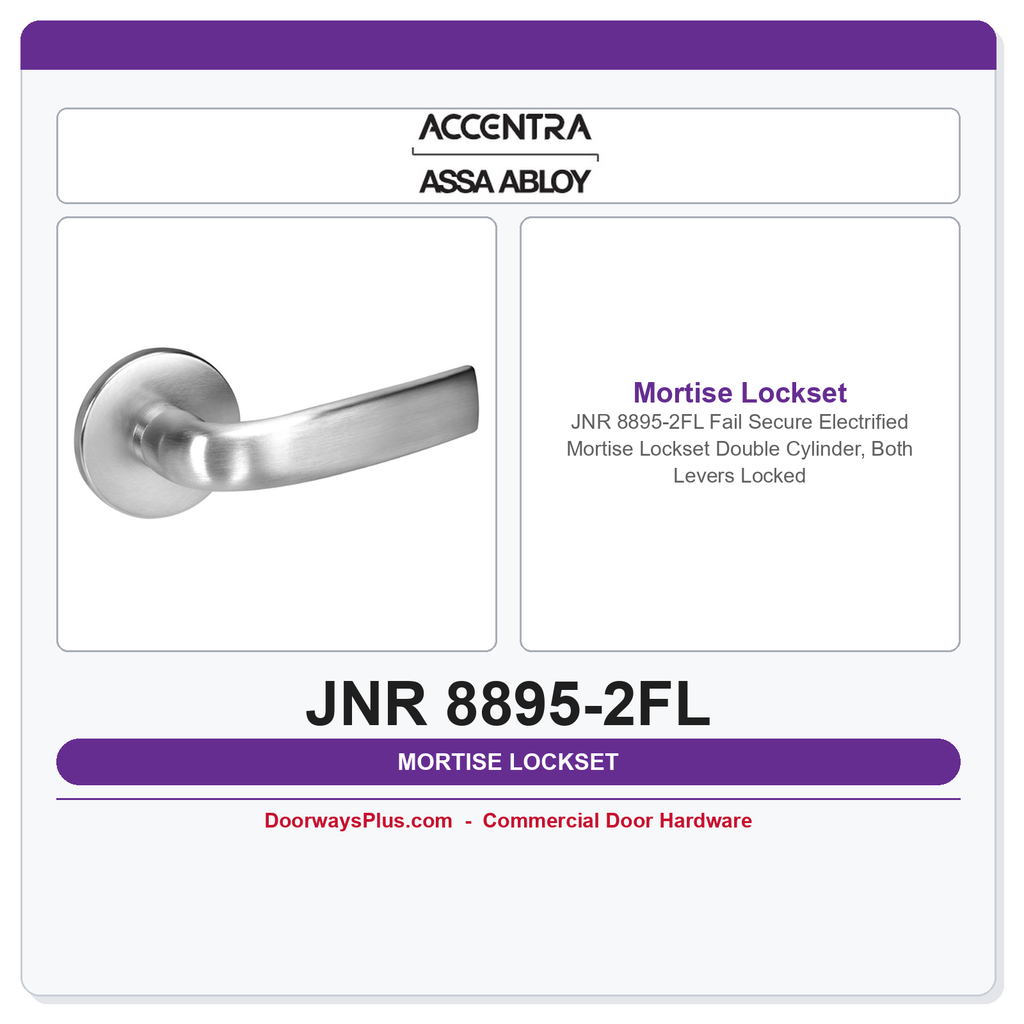 Accentra JNR 8895-2FL Fail Secure Electrified Mortise Lockset – Double Cylinder, Both Levers Locked
