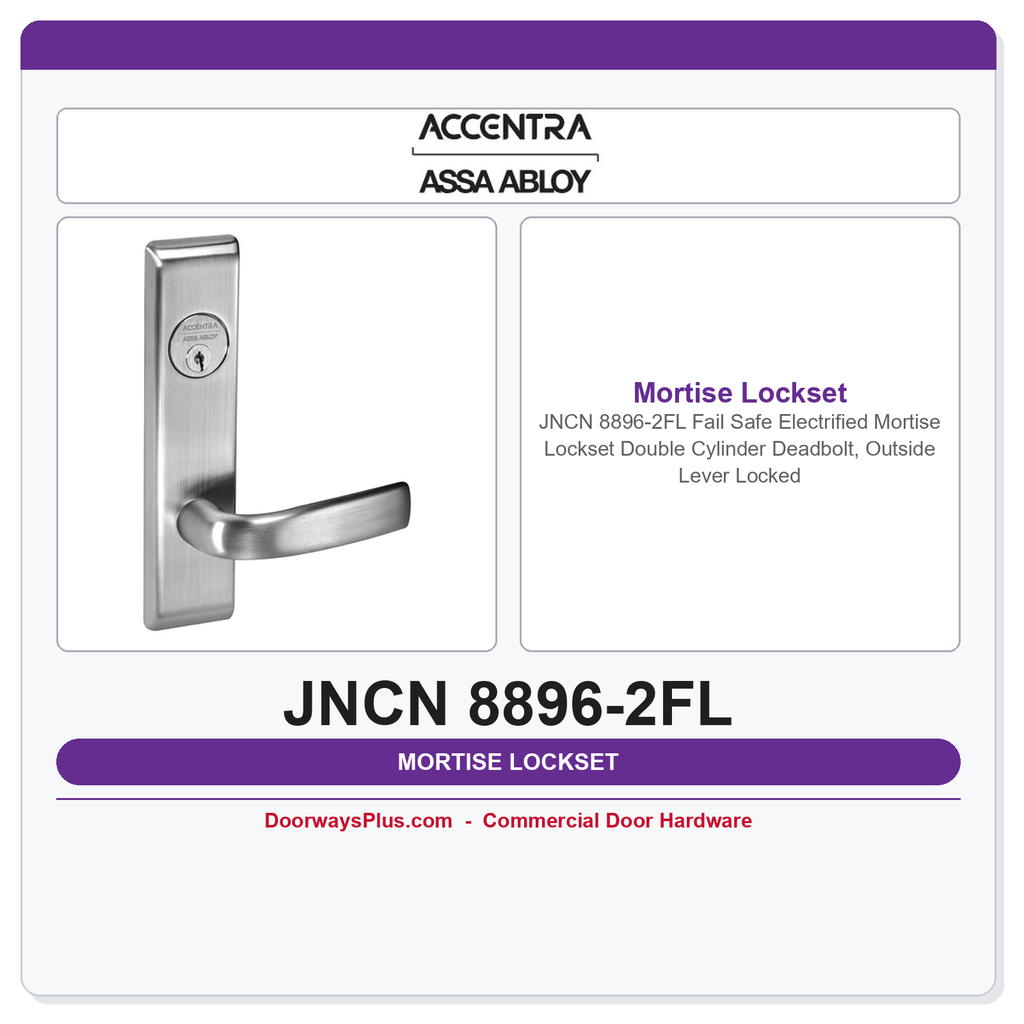 Accentra JNCN 8896-2FL Fail Safe Electrified Mortise Lockset – Double Cylinder Deadbolt, Outside Lever Locked