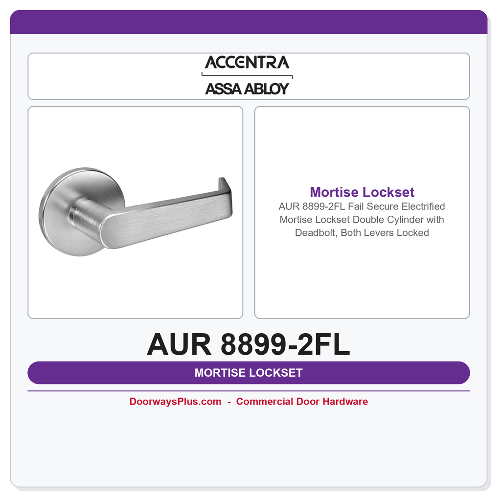 Accentra AUR 8899-2FL Fail Secure Electrified Mortise Lockset – Double Cylinder with Deadbolt, Both Levers Locked