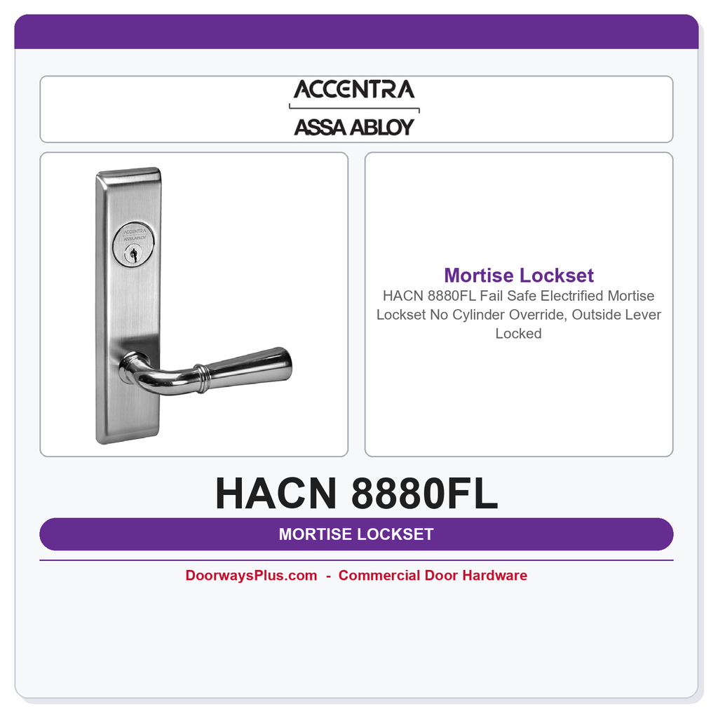Accentra HACN 8880FL Fail Safe Electrified Mortise Lockset – No Cylinder Override, Outside Lever Locked
