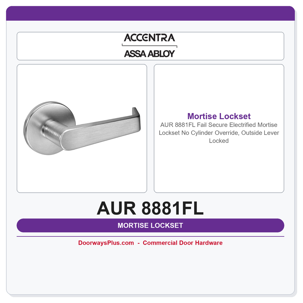 Accentra AUR 8881FL Fail Secure Electrified Mortise Lockset – No Cylinder Override, Outside Lever Locked