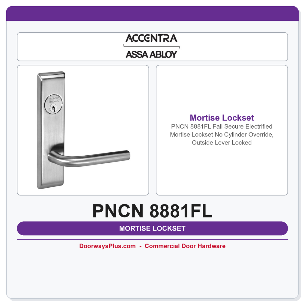Accentra PNCN 8881FL Fail Secure Electrified Mortise Lockset – No Cylinder Override, Outside Lever Locked