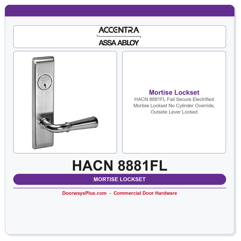 Accentra HACN 8881FL Fail Secure Electrified Mortise Lockset – No Cylinder Override, Outside Lever Locked