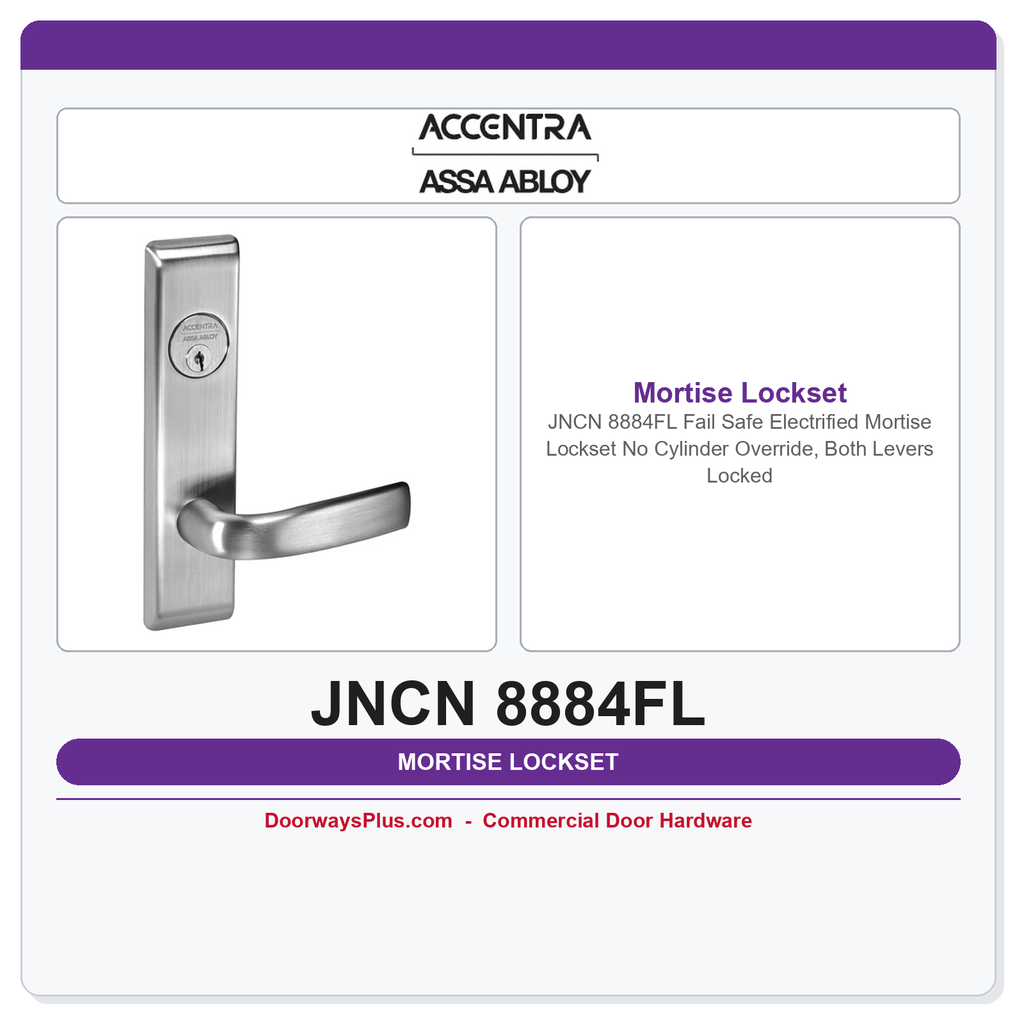 Accentra JNCN 8884FL Fail Safe Electrified Mortise Lockset – No Cylinder Override, Both Levers Locked