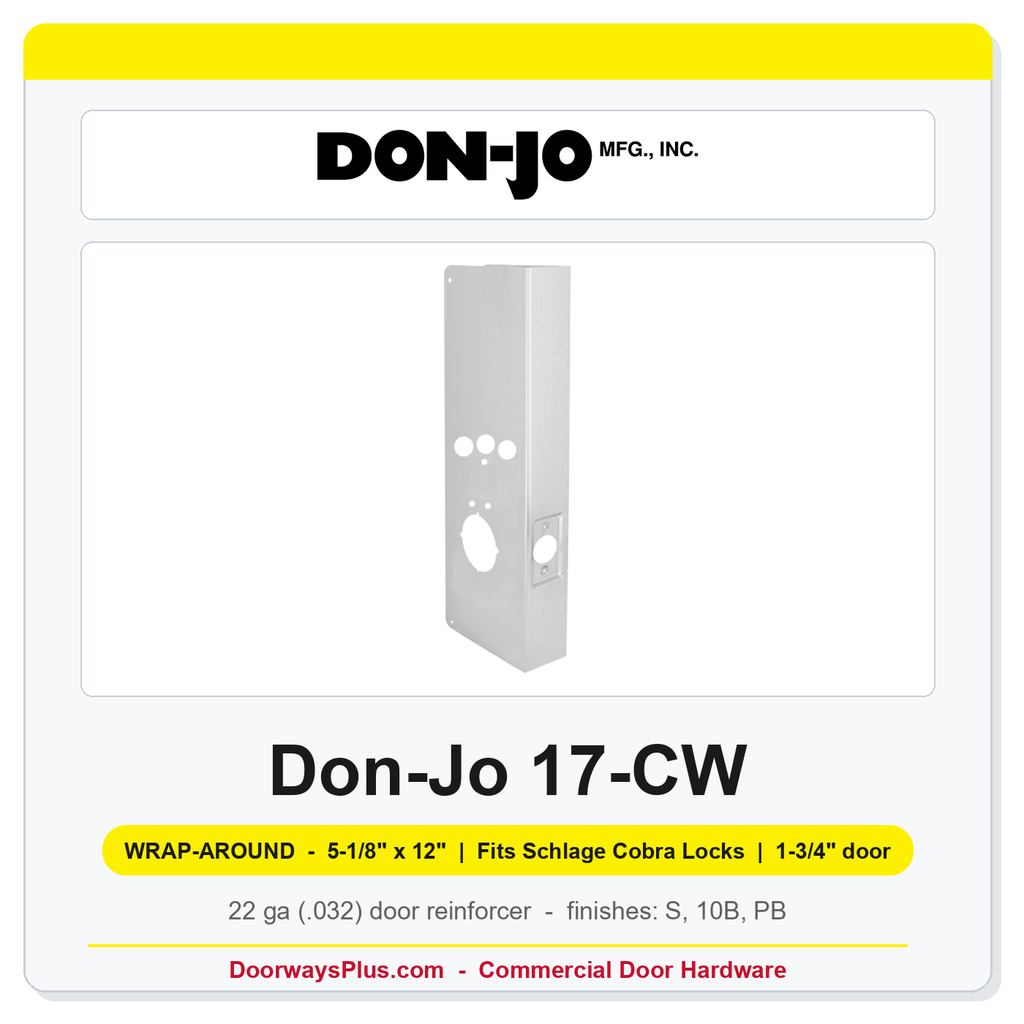 Don-Jo 17-CW Wrap-Around Plate | 5-1/8" x 12" | Fits Schlage Cobra Locks | 2-3/4" Backset, 1-3/4" Door