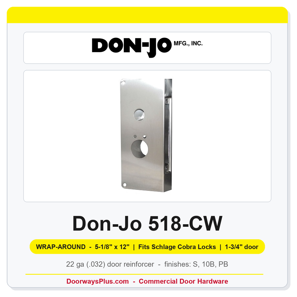 Don-Jo 518-CW Wrap-Around Plate | 5-1/8" x 12" | Fits Schlage Cobra Locks | 2-3/4" Backset, 1-3/4" Door
