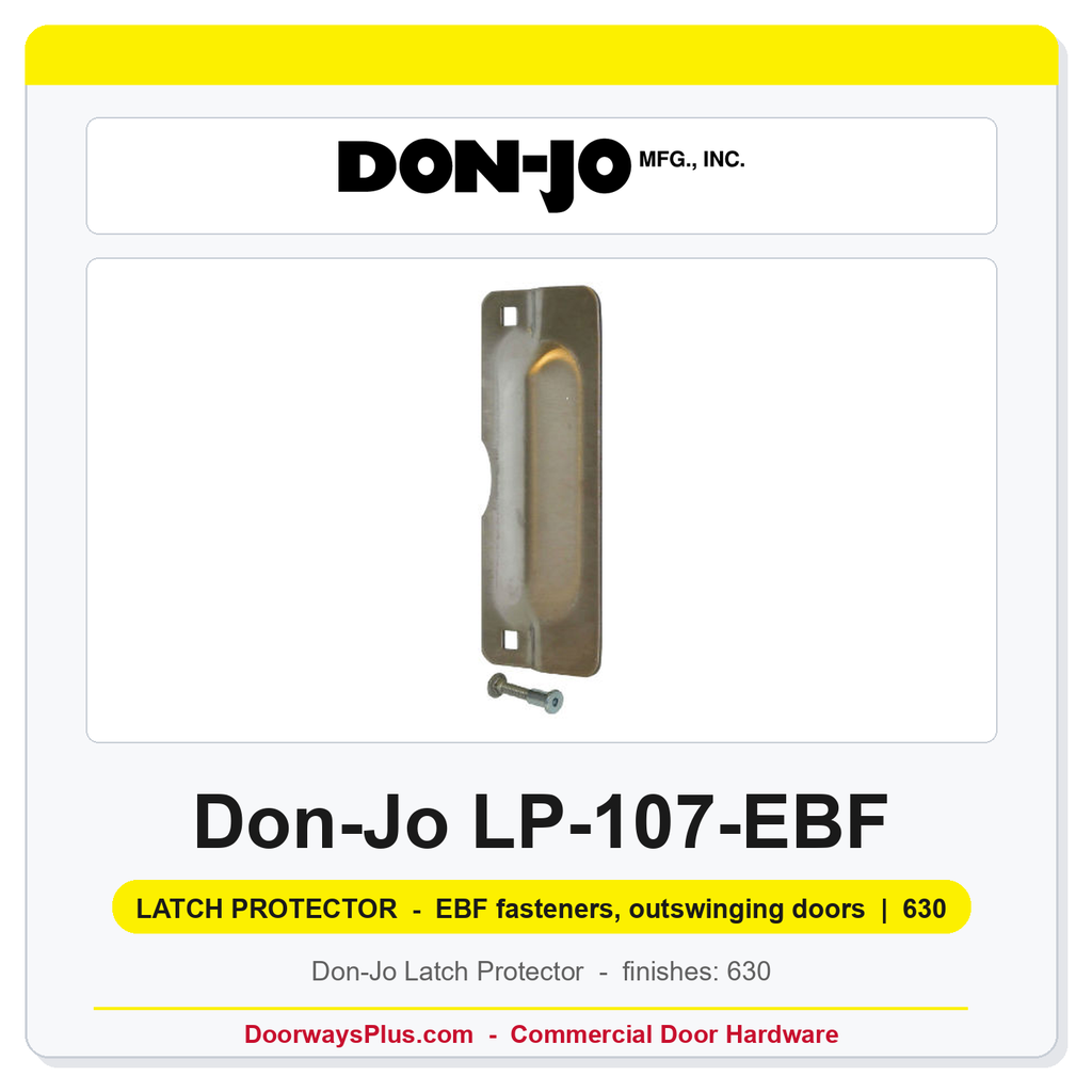 Don-Jo LP-107-EBF Latch Protector | 2-3/4" x 7" | EBF fasteners, outswinging doors | 12 ga. (.104)