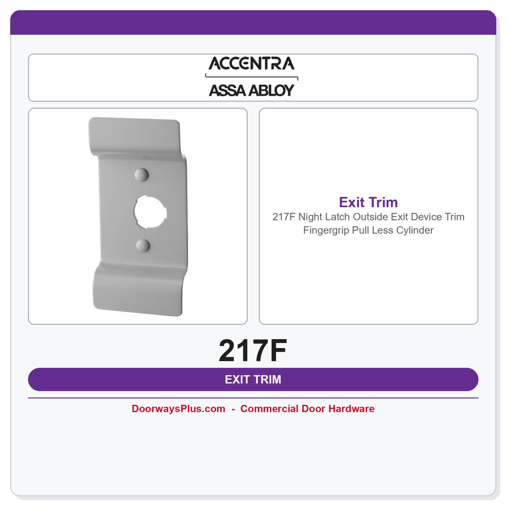 Accentra 217F Night Latch Outside Exit Device Trim | Fingergrip Pull | Less Cylinder