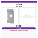 Accentra 217F Night Latch Outside Exit Device Trim | Fingergrip Pull | Less Cylinder