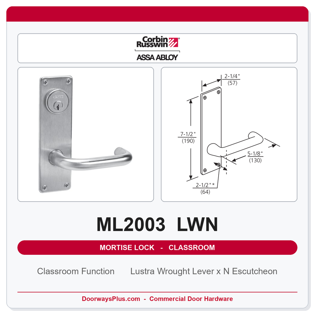 Corbin Russwin ML2003 LWN Classroom Mortise Lockset | Grade 1 UL Fire Rated
