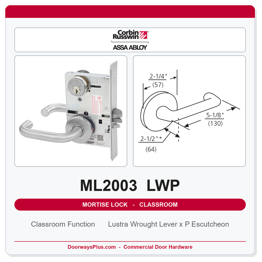 Corbin Russwin ML2003 LWP Classroom Mortise Lockset | Grade 1 Commercial