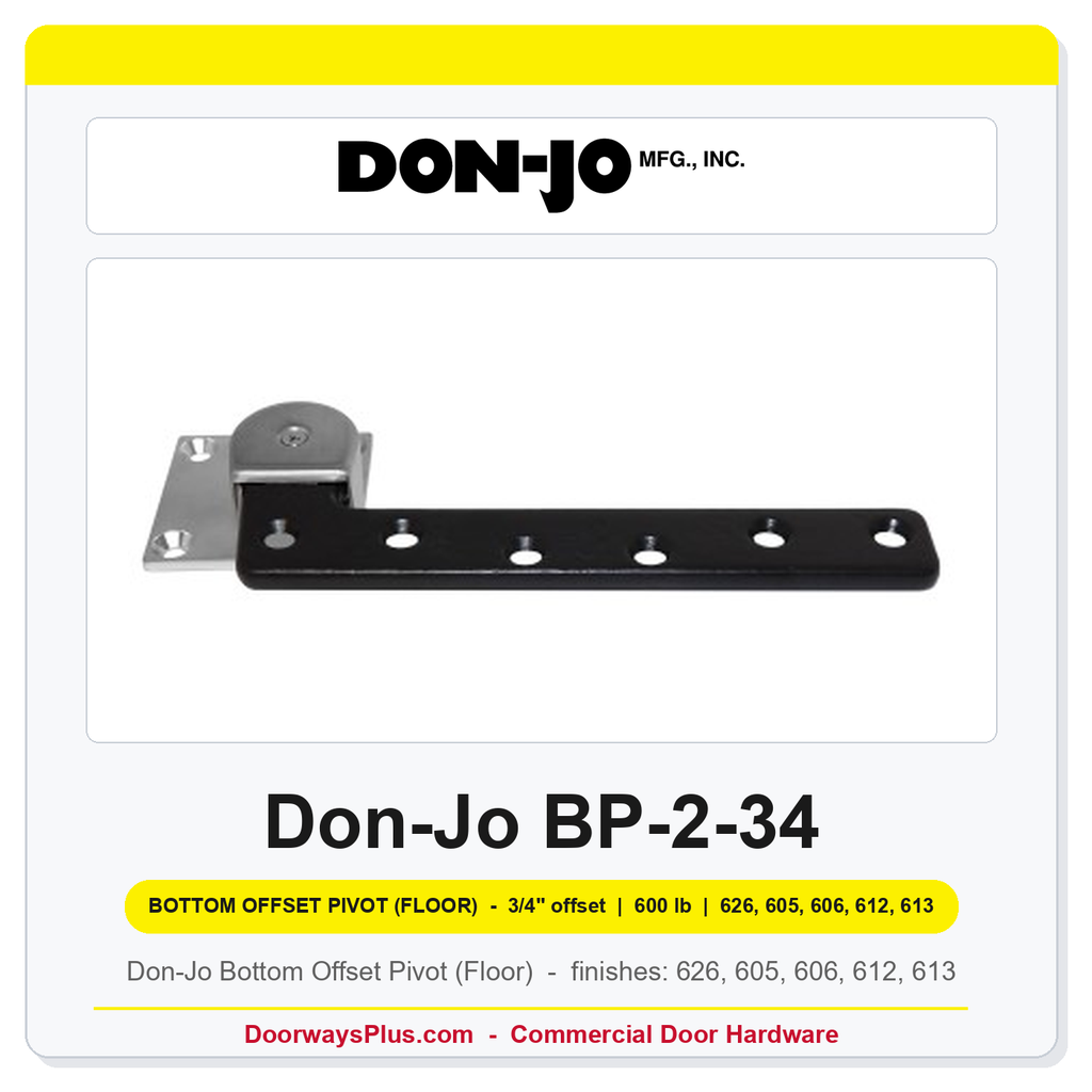 Don-Jo BP-2-34 Bottom Offset Pivot (Floor) | 3/4" offset | 600 lb