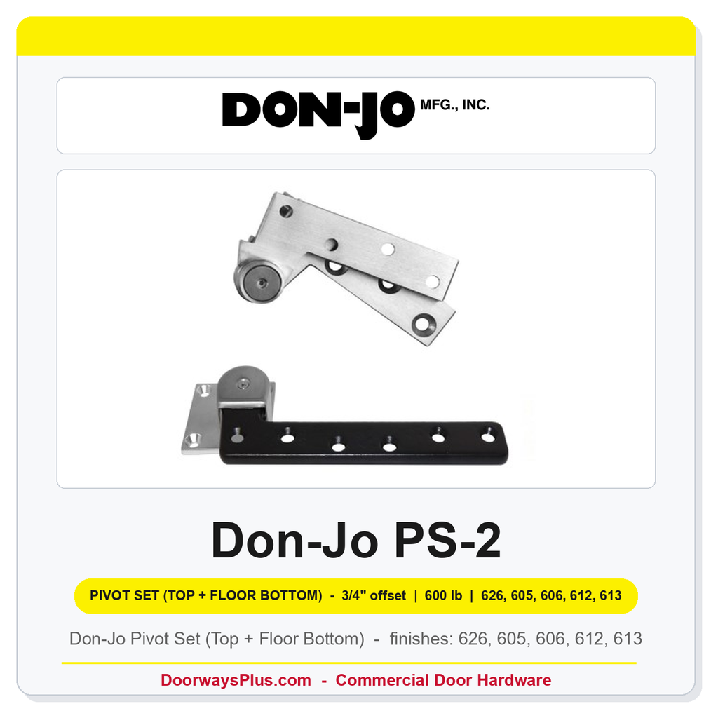 Don-Jo PS-2 Pivot Set (Top + Floor Bottom) | 3/4" offset | 600 lb