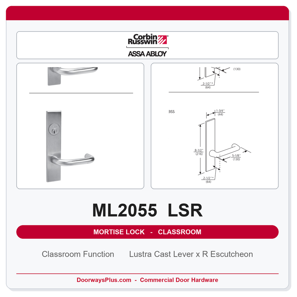 Corbin Russwin ML2055 LSR Classroom Mortise Lockset | Grade 1 Commercial