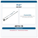 Adams Rite 4015-18 Threshold Bolt – Zinc Rod & Stainless Steel Hex Bolt