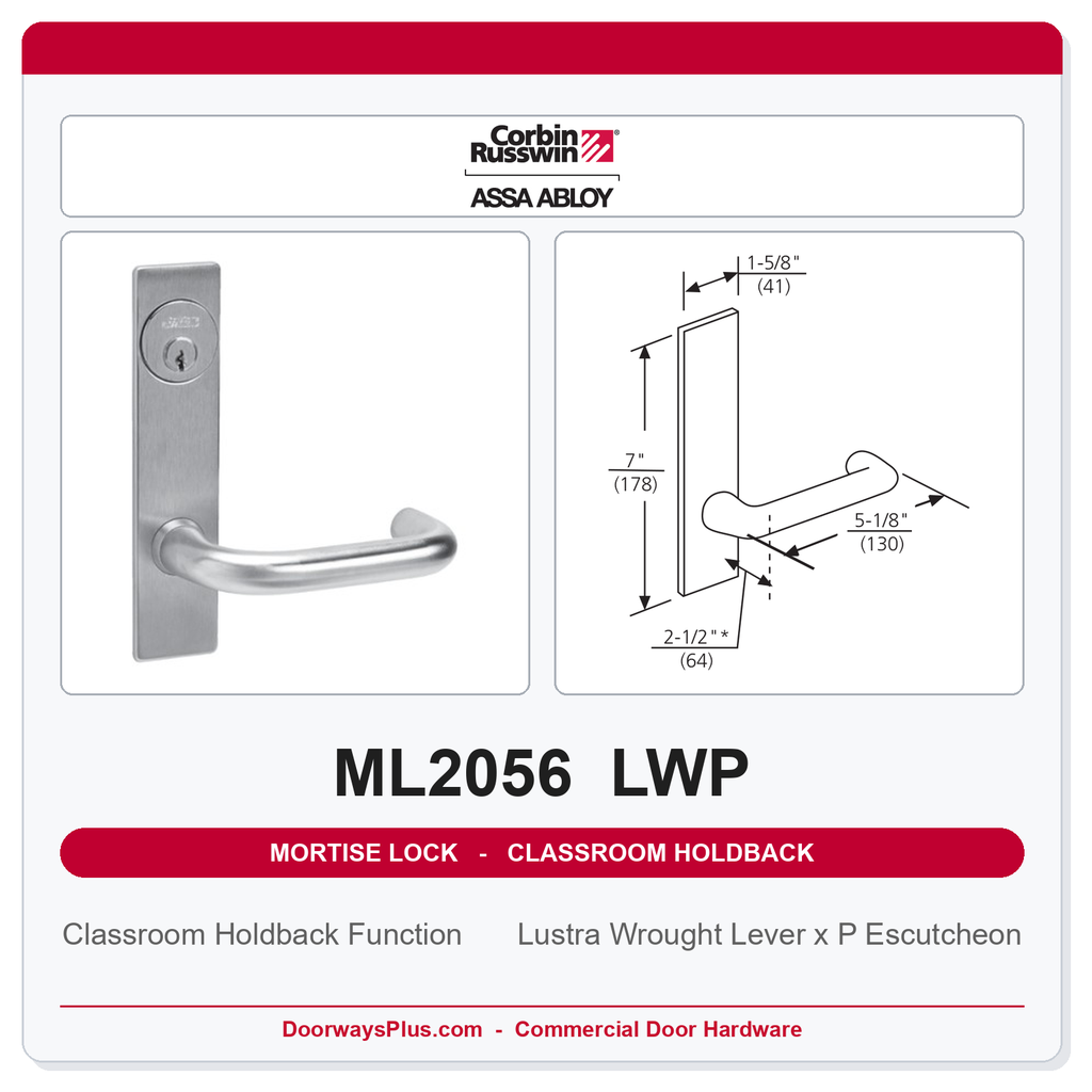 Corbin Russwin ML2056 LWP Classroom Holdback Mortise Lockset | Grade 1 Commercial