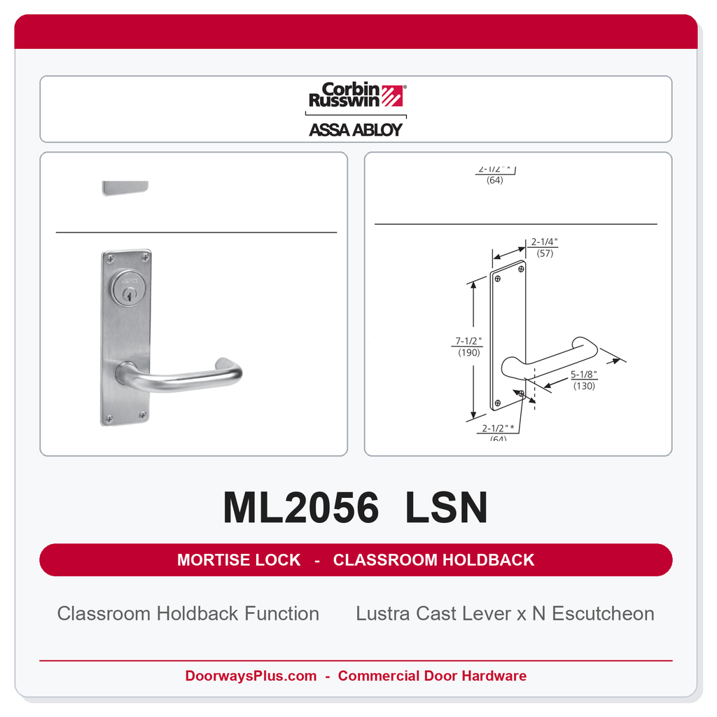 Corbin Russwin ML2056 LSN Classroom Holdback Mortise Lockset | Grade 1 Commercial