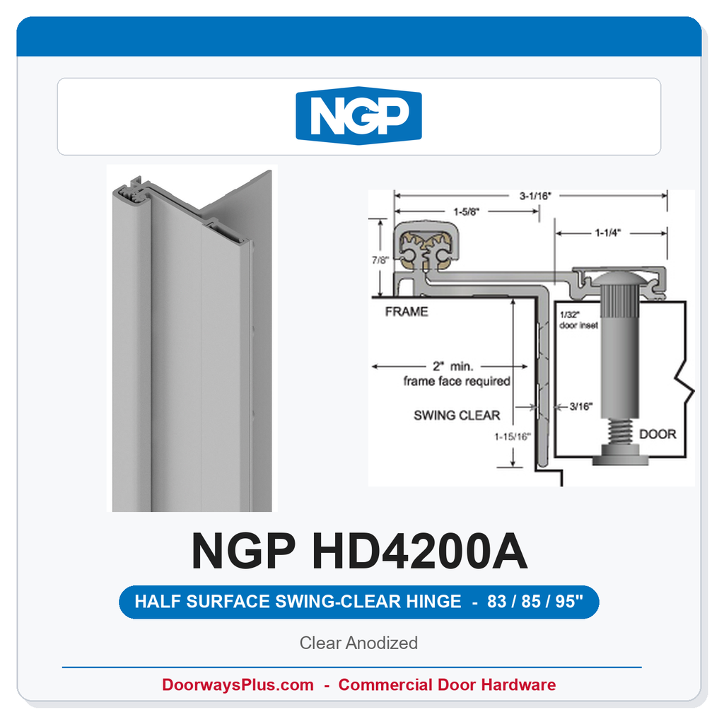 NGP HD4200A Half Surface Swing-Clear Geared Continuous Hinge 83/85/95" Clear Anodized | National Guard