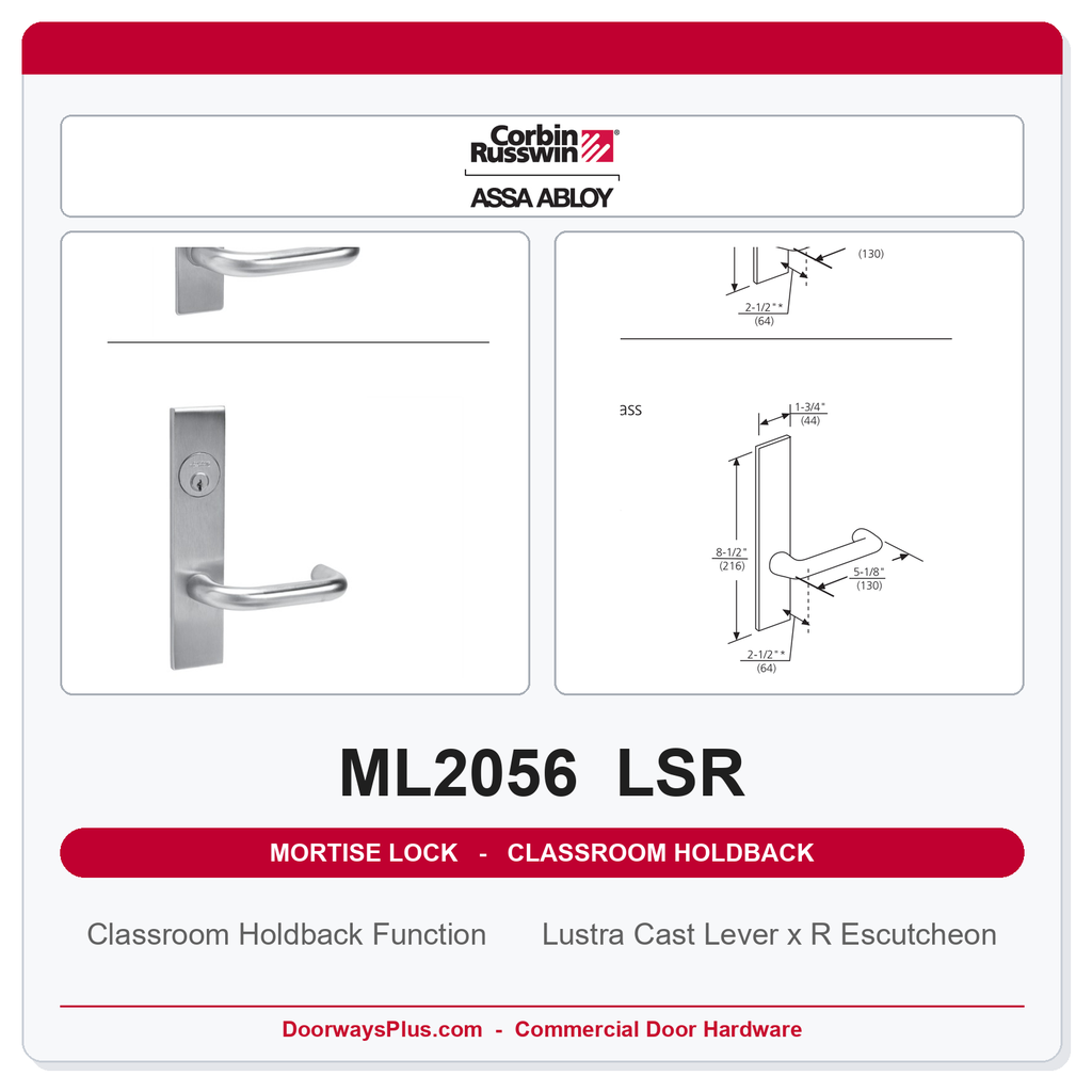 Corbin Russwin ML2056 LSR Classroom Holdback Mortise Lockset | Grade 1 Commercial