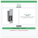 HES 8500 Series Electric Strike 12/24VDC Fail Safe/Secure Fire Rated 630
