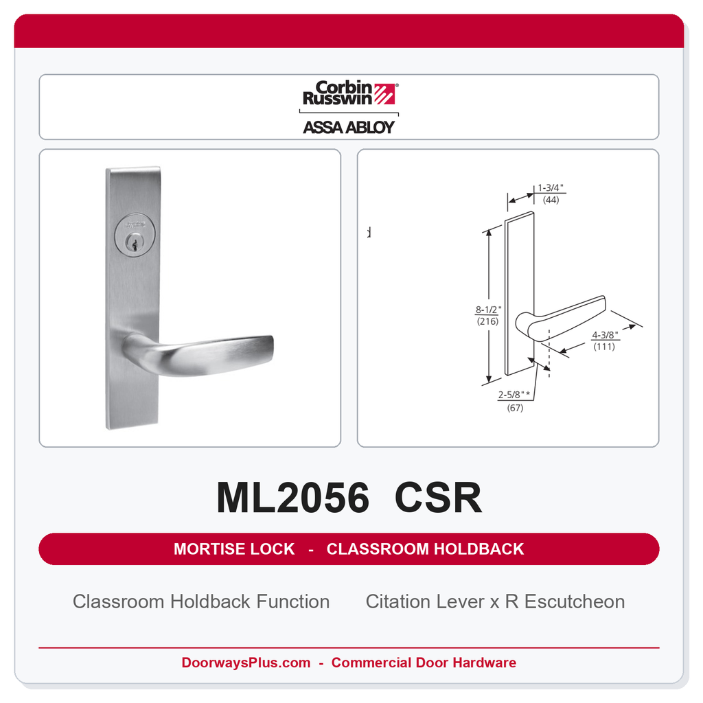 Corbin Russwin ML2056 CSR Classroom Holdback Mortise Lockset | Grade 1 Commercial