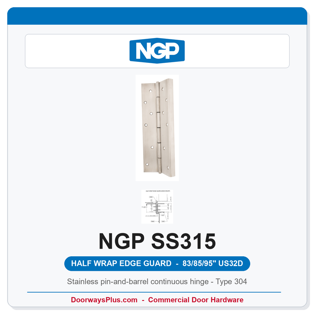 NGP SS315 Half Wrap Edge Guard Pin-and-Barrel Hinge 83/85/95" US32D | National Guard