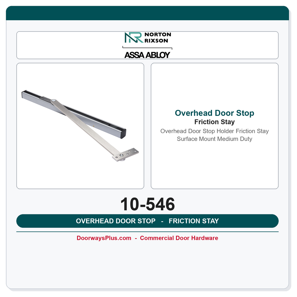 Rixson 10-546 Overhead Door Stop Holder Friction Stay Surface Mount Medium Duty