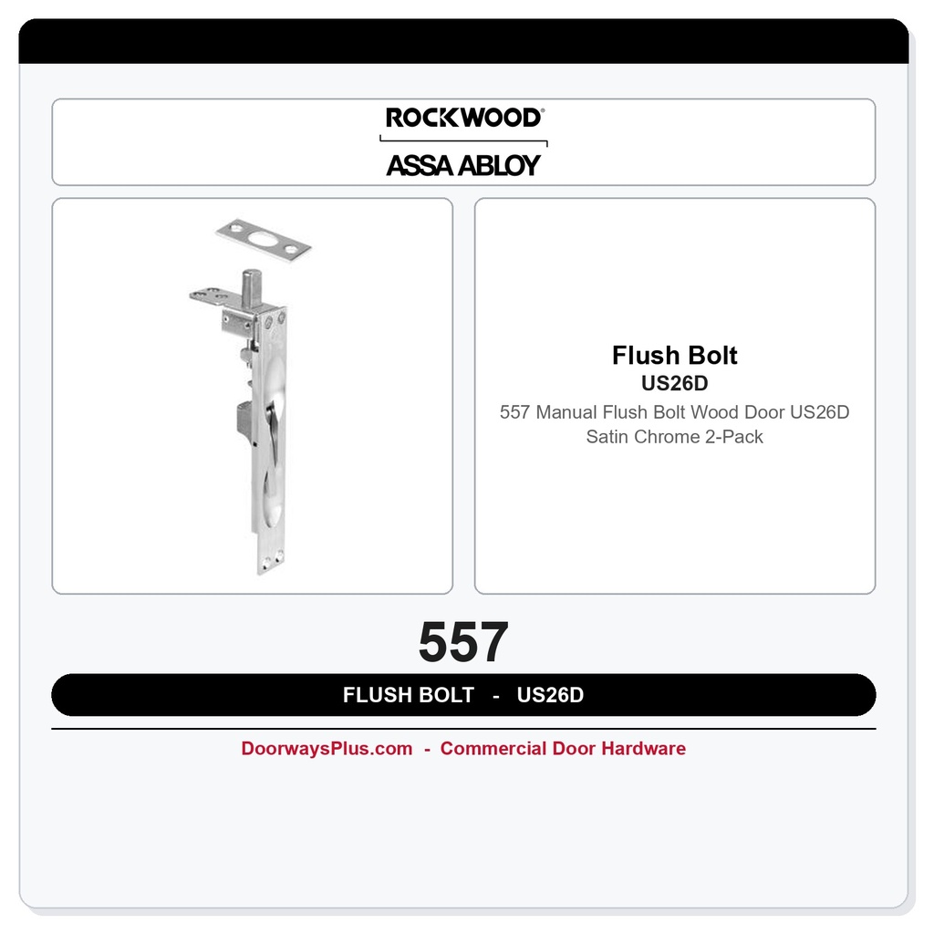 Rockwood 557 Manual Flush Bolt Wood Door US26D Satin Chrome – 2-Pack