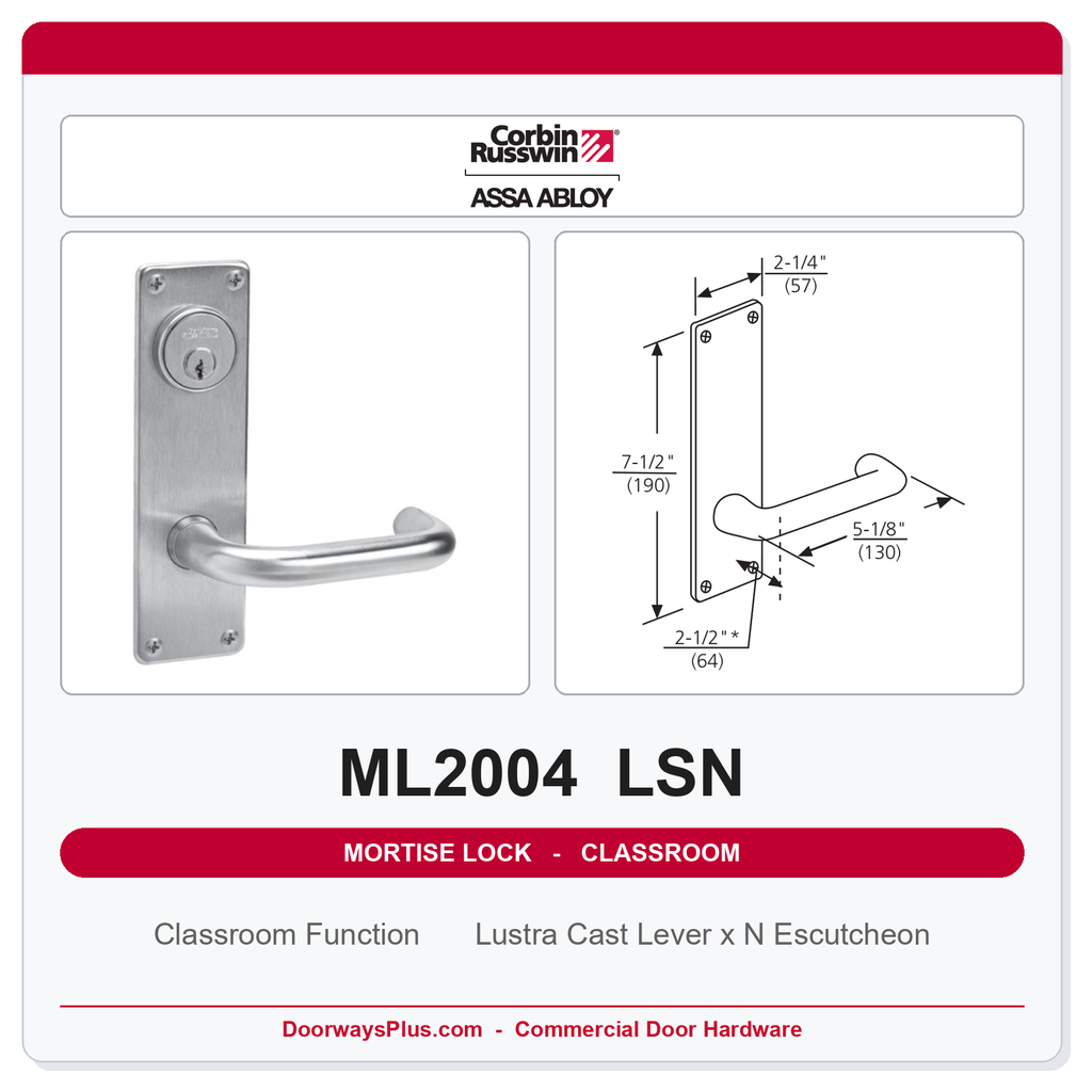 Corbin Russwin ML2004 LSN Classroom Mortise Lockset | Grade 1 Commercial