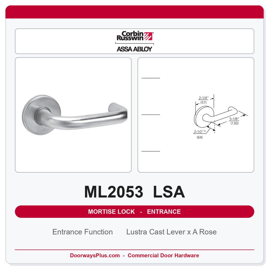 Corbin Russwin ML2053 LSA Entrance or Office Mortise Lockset | Grade 1 Commercial