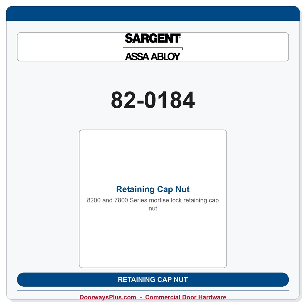 Sargent 82-0184 Retaining Cap Nut | 7800 & 8200 Series Mortise Lock