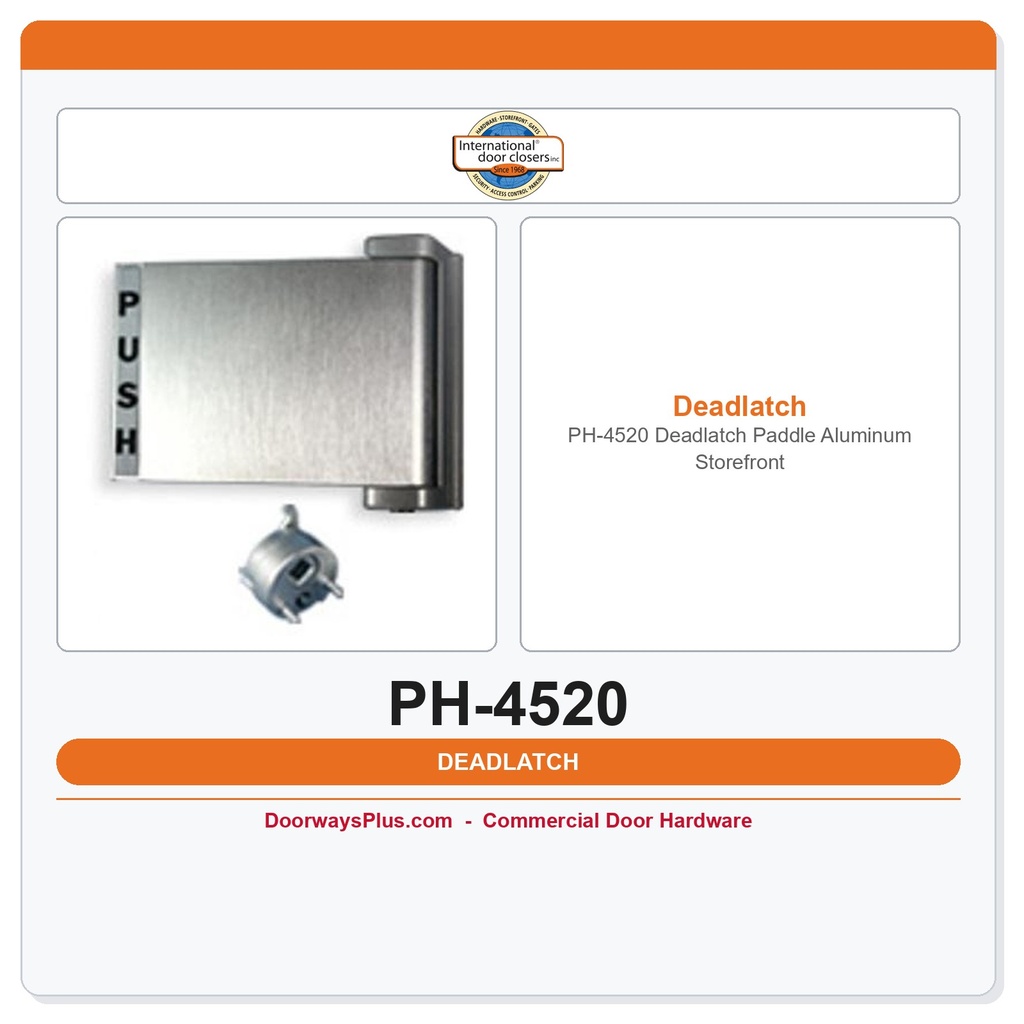 International Door Closer PH-4520 Deadlatch Paddle – Aluminum Storefront