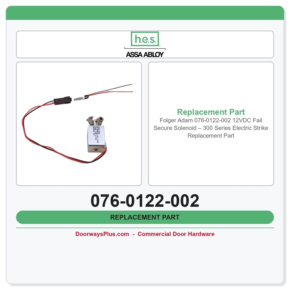 Folger Adam 076-0122-002 12VDC Fail Secure Solenoid – 300 Series Electric Strike Replacement Part