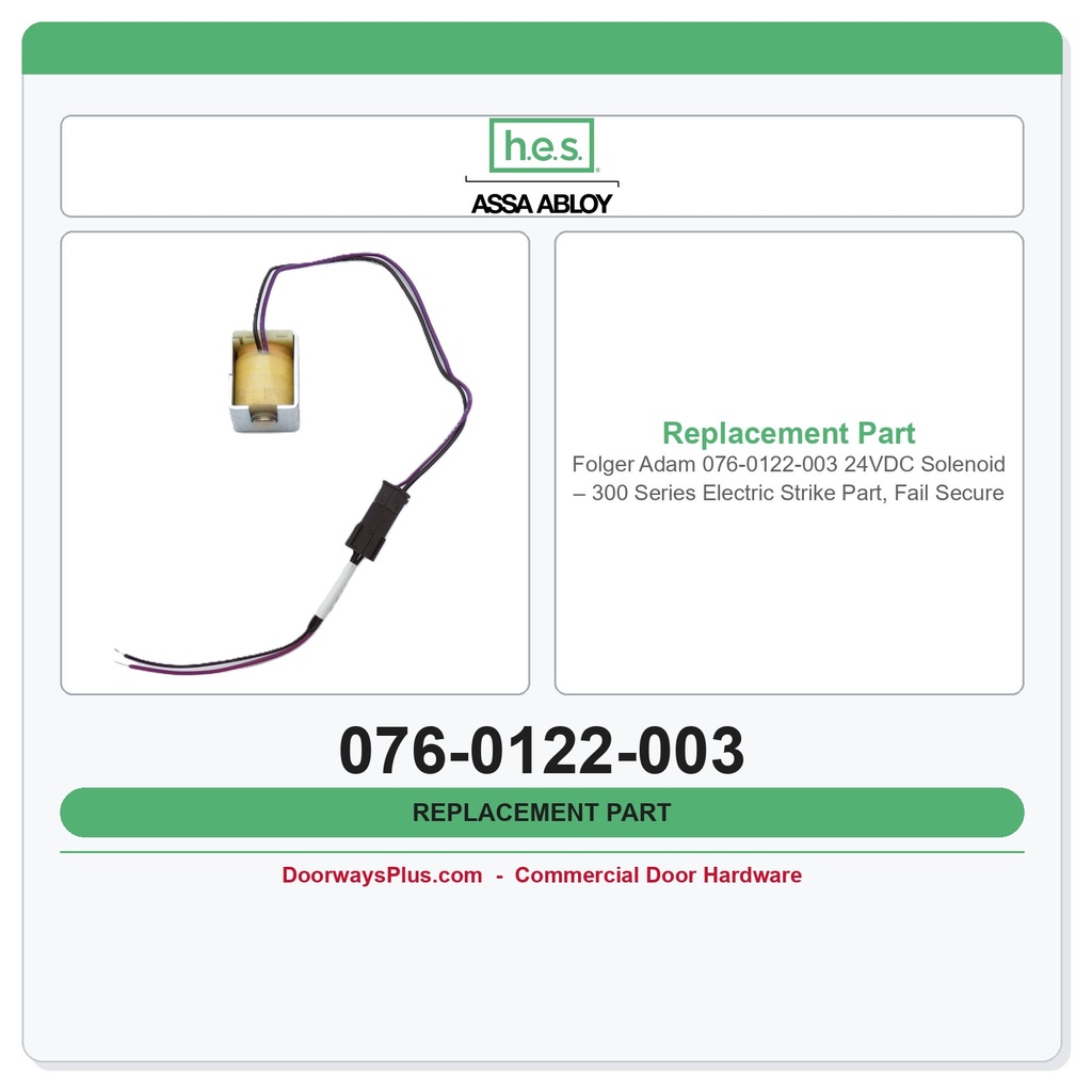Folger Adam 076-0122-003 24VDC Solenoid – 300 Series Electric Strike Part, Fail Secure