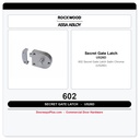 Rockwood 602 Secret Gate Latch – Satin Chrome (US26D)