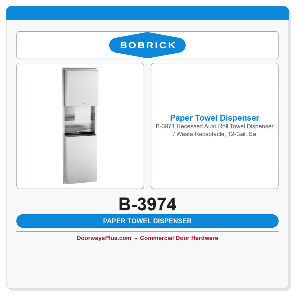 Bobrick B-3974 Recessed Auto Roll Towel Dispenser / Waste Receptacle, 12-Gal. Satin SS