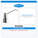 Bobrick B-8236 Foam Dispenser, 34-fl. oz., 6" Spout – for Lav. up to 3" Thick