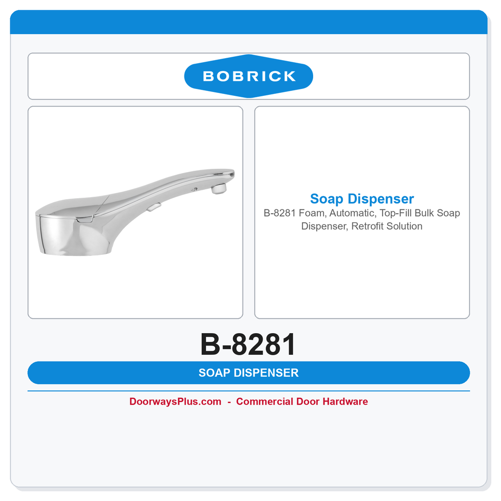 Bobrick B-8281 Foam, Automatic, Top-Fill Bulk Soap Dispenser, Retrofit Solution