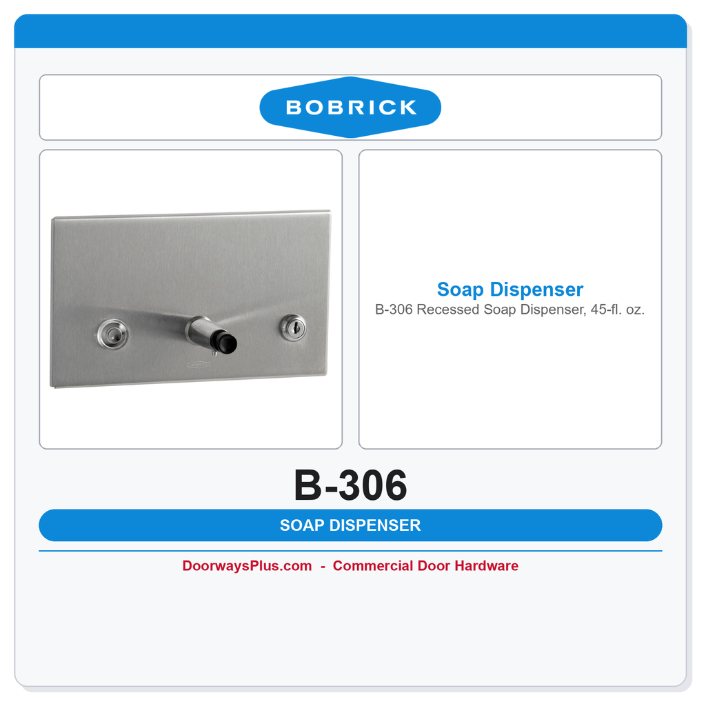 Bobrick B-306 Recessed Soap Dispenser, 45-fl. oz.