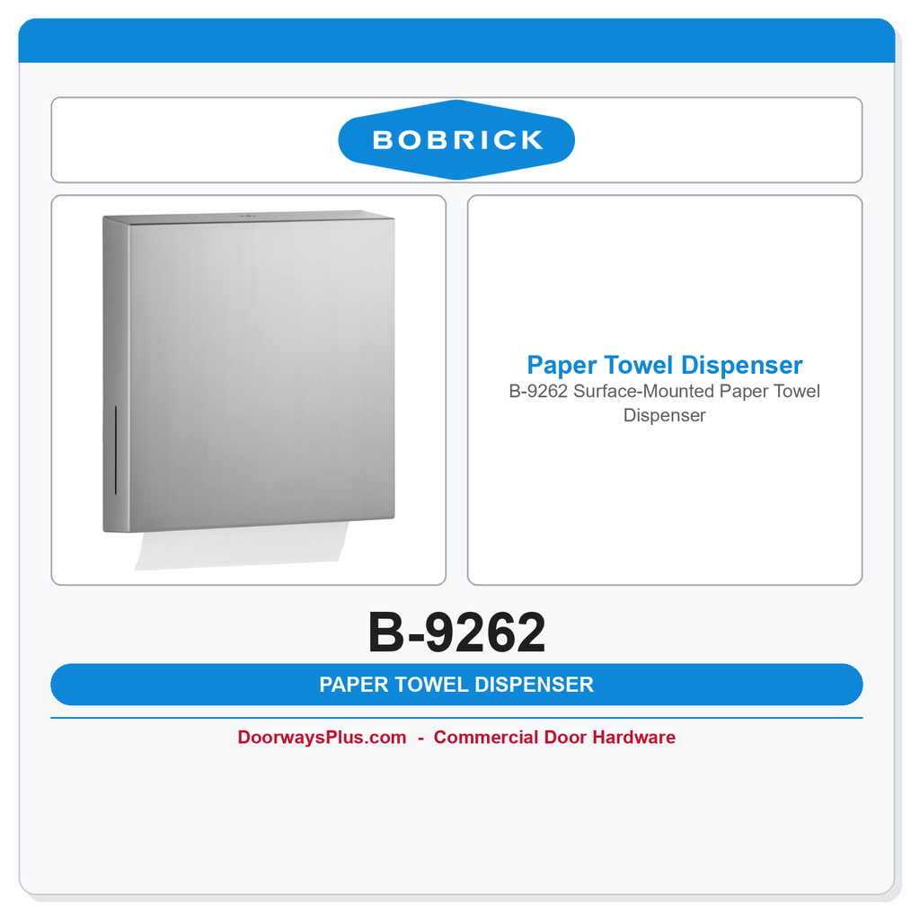 Bobrick B-9262 Surface-Mounted Paper Towel Dispenser
