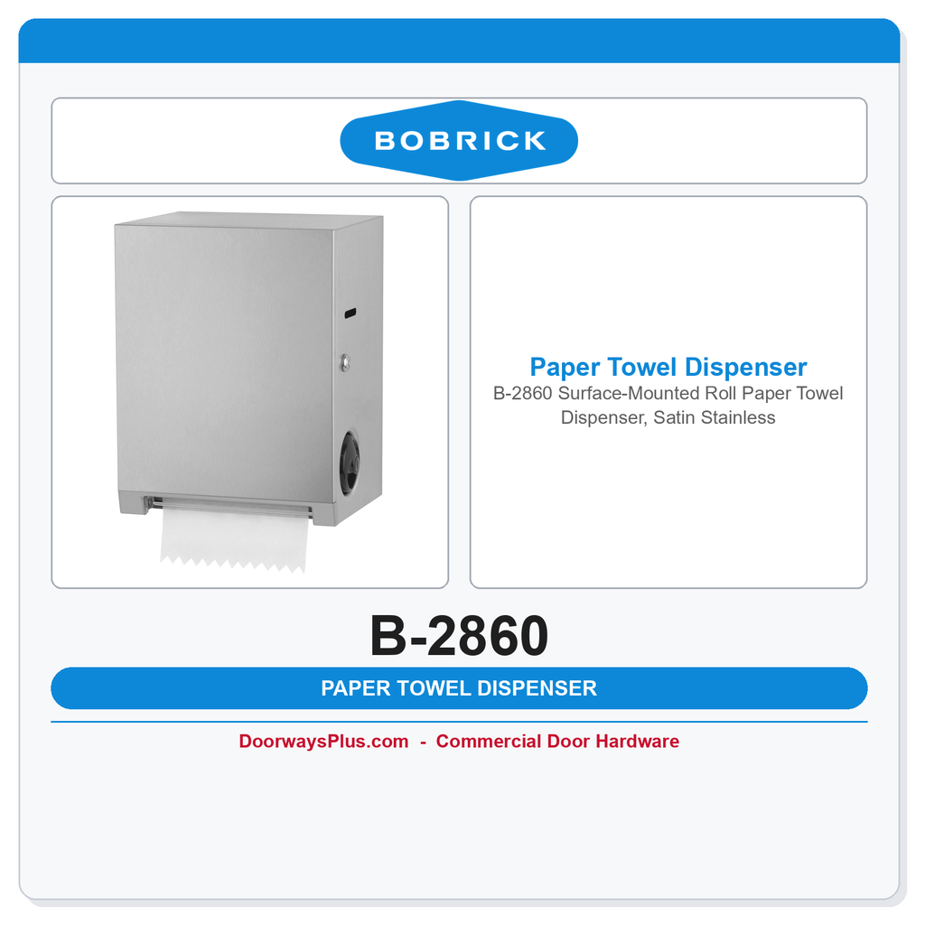 Bobrick B-2860 Surface-Mounted Roll Paper Towel Dispenser, Satin Stainless