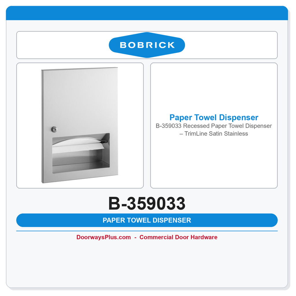 Bobrick B-359033 Recessed Paper Towel Dispenser – TrimLine Satin Stainless