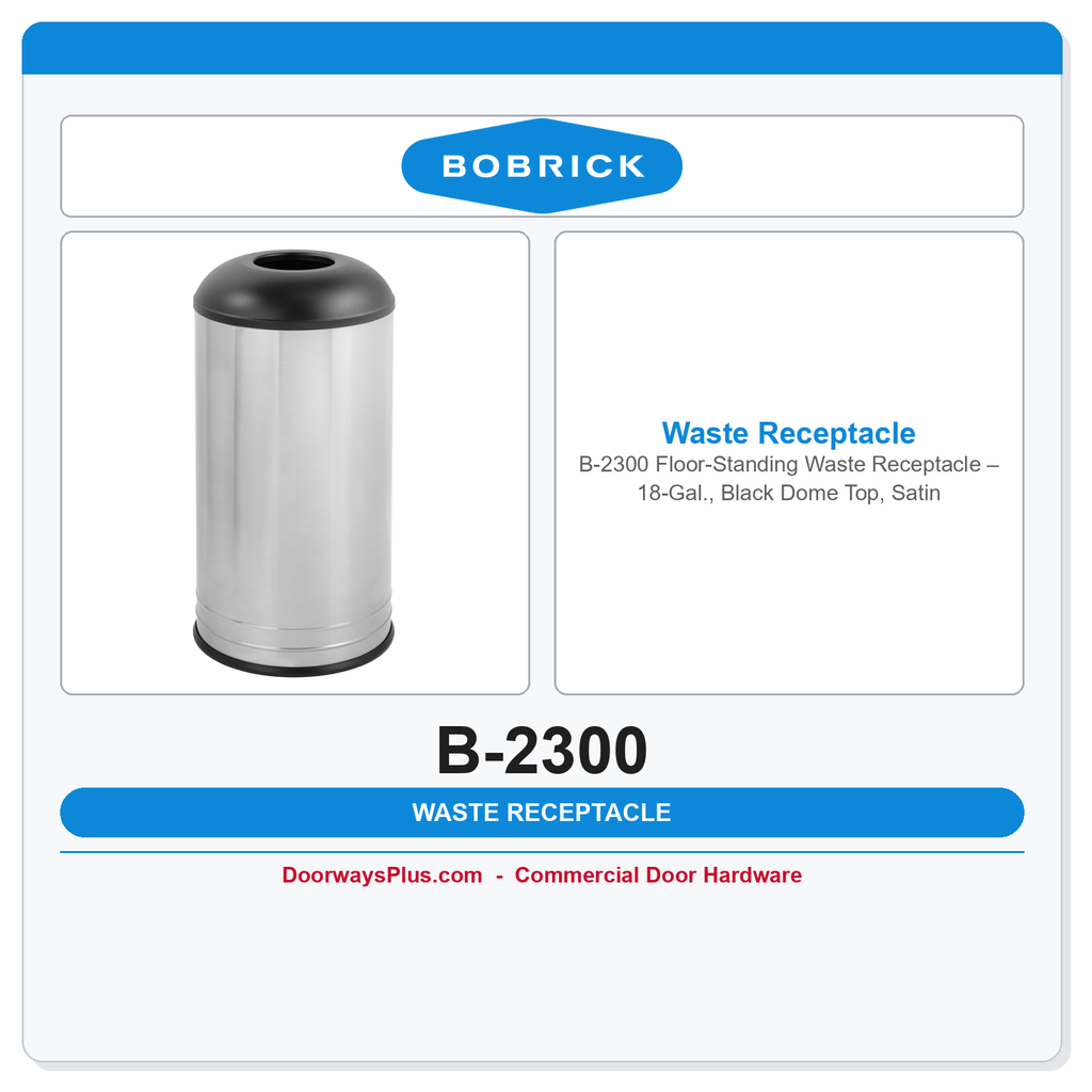 Bobrick B-2300 Floor-Standing Waste Receptacle – 18-Gal., Black Dome Top, Satin SS