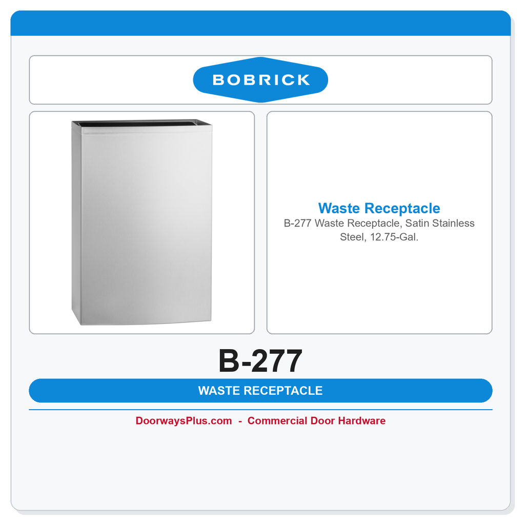 Bobrick B-277 Waste Receptacle, Satin Stainless Steel, 12.75-Gal.